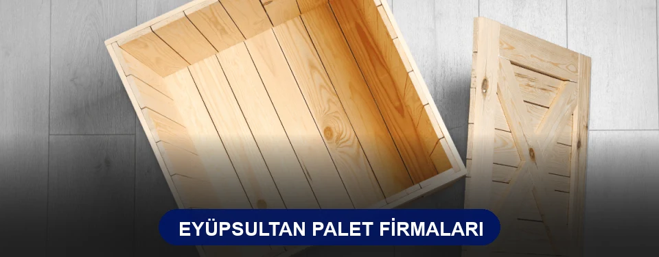 Eyüpsultan Ahşap Palet